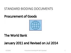 STANDARD BIDDING DOCUMENTS Procurement of Goods The World