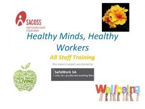 Healthy Minds Healthy Workers All Staff Training This