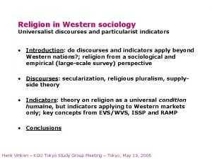 Religion in Western sociology Universalist discourses and particularist