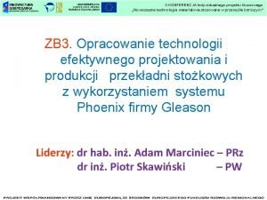 II KONFERENCJA Indywidualnego projektu kluczowego Nowoczesne technologie materiaowe