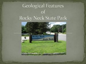 Geological Features of Rocky Neck State Park Rocky