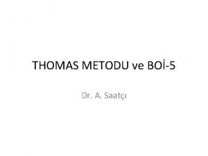 Kai metodu Kai metodu