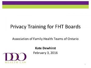 Privacy Training for FHT Boards Association of Family