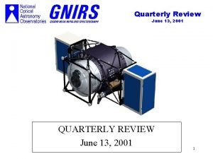 Quarterly Review June 13 2001 QUARTERLY REVIEW June