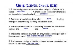 Quiz 22008 Chpt 3 ECB 1 A chemical