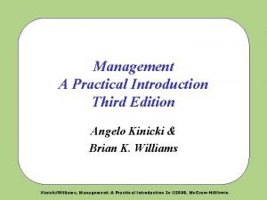 Angelo kinicki management: a practical introduction