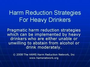 Harm Reduction Strategies For Heavy Drinkers Pragmatic harm