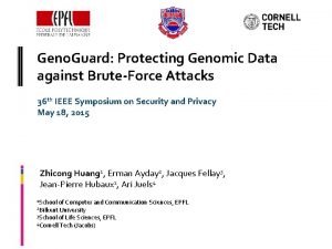 Geno Guard Protecting Genomic Data against BruteForce Attacks