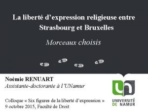 La libert dexpression religieuse entre Strasbourg et Bruxelles