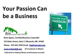 Your Passion Can be a Business Betty Egner