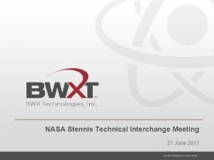 NASA Stennis Technical Interchange Meeting 27 June 2017