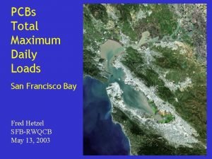 PCBs Total Maximum Daily Loads San Francisco Bay