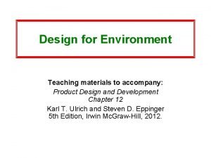 Design for Environment Teaching materials to accompany Product