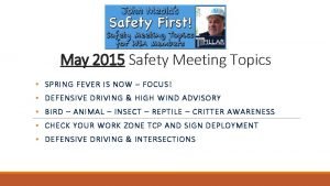 Safety topics for spring