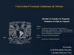 Universidad Nacional Autnoma de Mxico Divisin de Estudios