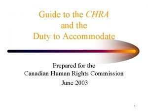 Guide to the CHRA and the Duty to