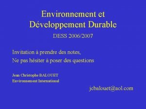 Environnement et Dveloppement Durable DESS 20062007 Invitation prendre