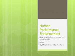 Human performance enhancement