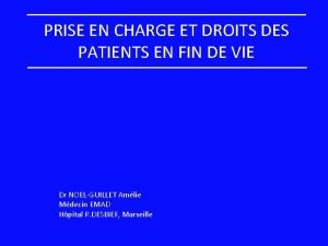 PRISE EN CHARGE ET DROITS DES PATIENTS EN