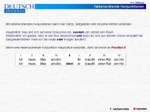 H Witzlinger Nebenordnende Konjunktionen Mit nebenordnenden Konjunktionen kann