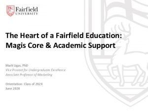 Fairfield magis core