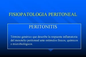 Fisiopatologia de la peritonitis