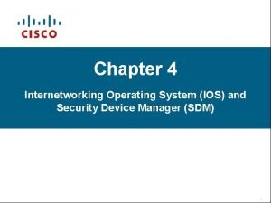 Internetworking operating system