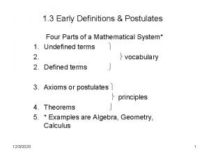 1 3 Early Definitions Postulates Four Parts of