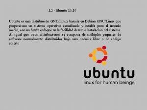 1 2 Ubuntu 10 10 Ubuntu es una