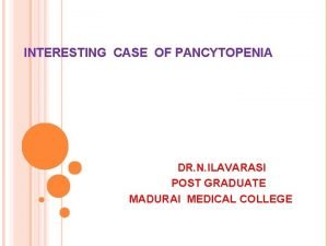 Pancytopenia