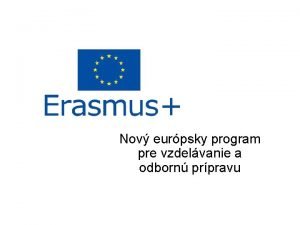 Nov eurpsky program pre vzdelvanie a odborn prpravu