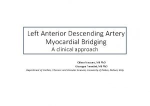 Left Anterior Descending Artery Myocardial Bridging A clinical