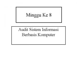 Audit sistem informasi berbasis komputer