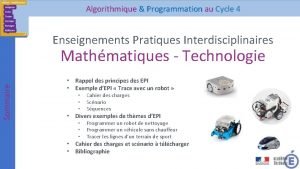 Algorithmique Programmation au Cycle 4 Enseignements Pratiques Interdisciplinaires