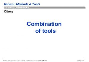 Annex I Methods Tools ICH Q 9 QUALITY