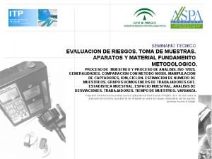 SEMINARIO TECNICO EVALUACION DE RIESGOS TOMA DE MUESTRAS