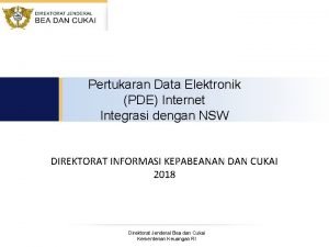 Pertukaran Data Elektronik PDE Internet Integrasi dengan NSW