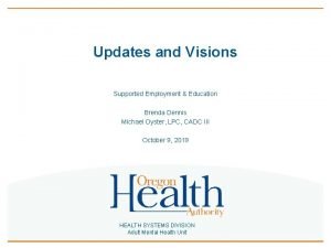 Brenda dennis oregon health authority Brenda dennis oregon health authority