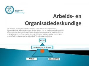 Arbeids en organisatiedeskundige