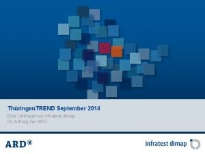 Thringen TREND September 2014 Eine Umfrage von infratest