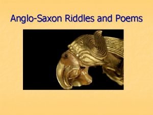 Anglo saxon riddles examples