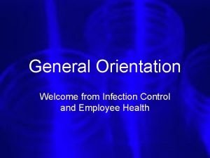 Infection control orientation