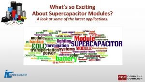 Whats so Exciting About Supercapacitor Modules A look