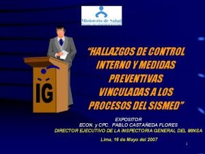 HALLAZGOS DE CONTROL INTERNO Y MEDIDAS PREVENTIVAS VINCULADAS