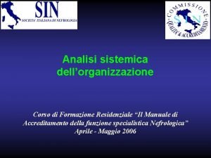 Analisi sistemica Analisi sistemica