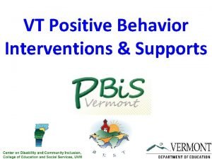 VT Positive Behavior Interventions Supports Activity Talk with