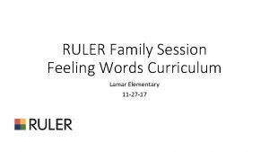 Ruler feeling words curriculum
