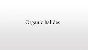 What are halides
