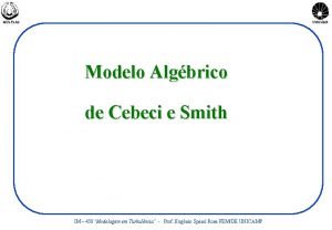 MULTLAB UNICAMP Modelo Algbrico de Cebeci e Smith
