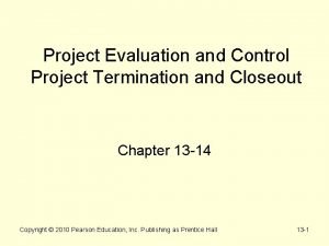 Project evaluation and control